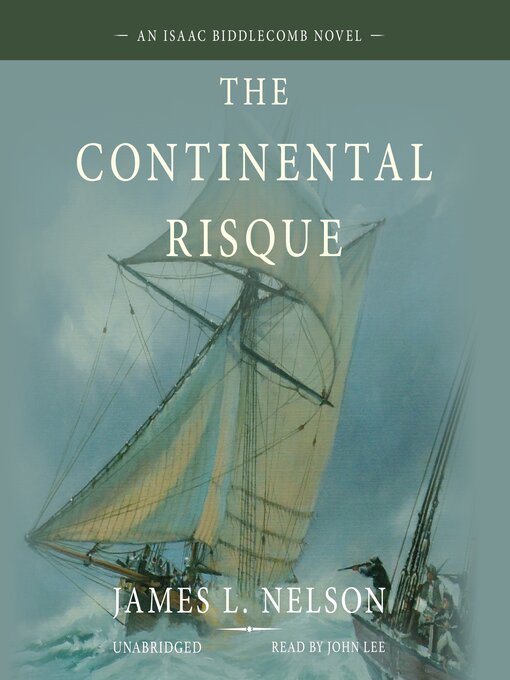 Title details for The Continental Risque by James L. Nelson - Available